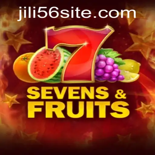 Exploring SevensFruits: A Vibrant Game Adventure with JiLi56